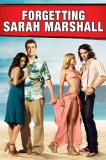 Forgetting Sarah Marshall nonton streaming Forgetting Sarah Marshall