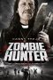 Zombie Hunter nonton film Zombie Hunter